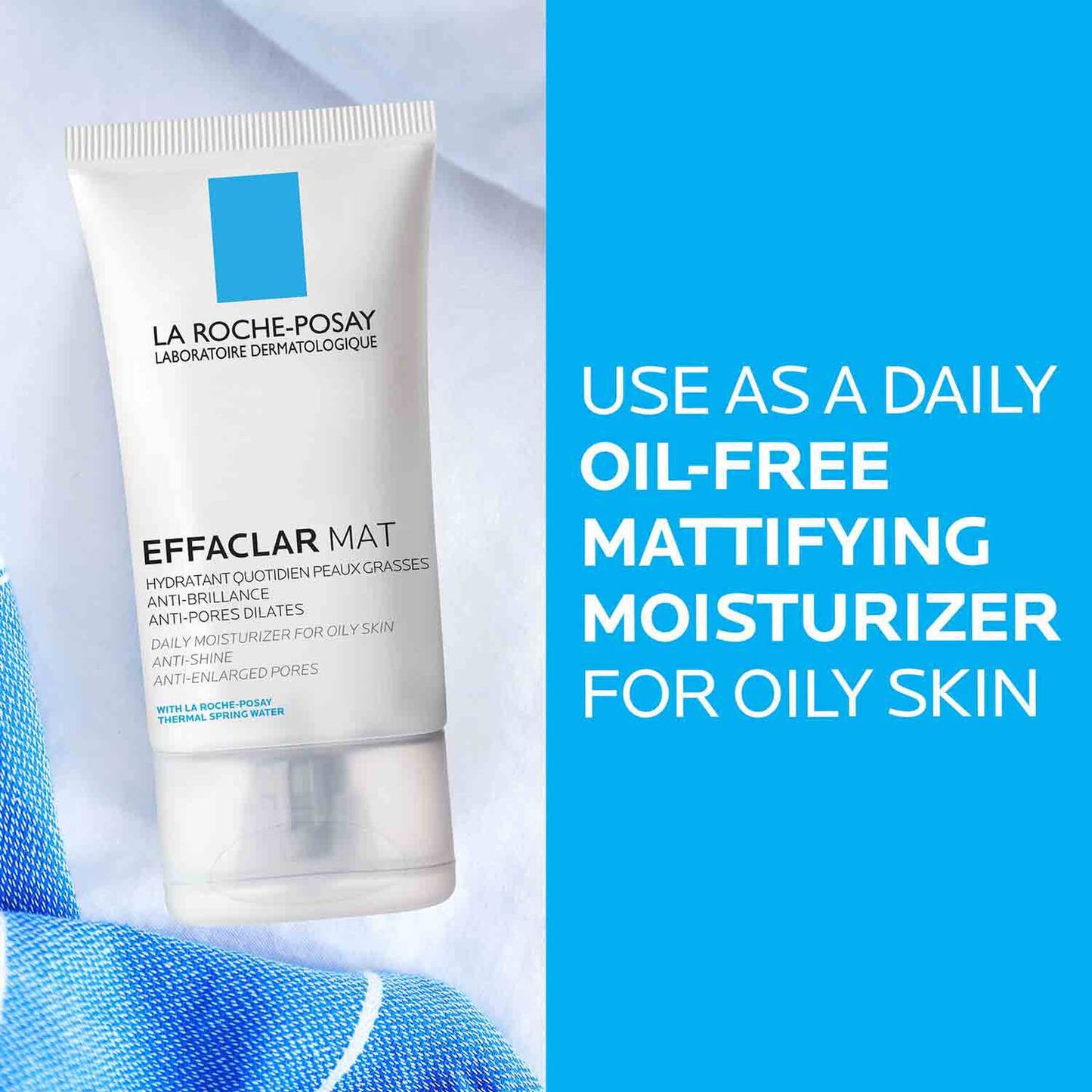 effaclar-mat-mattifying-face-moisturizer-for-oily-skin-b3 effaclar-mat-mattifying-moisturizer-for-oily-skin-oil-free-moisturizer-3337872413025-5.jpg