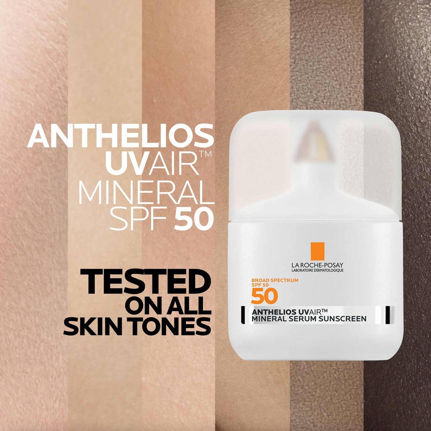 anthelios-uvairtm-spf-50-mineral-serum-sunscreen-d7 09-UVAIRMineral_all-skin-tones-1500.jpg