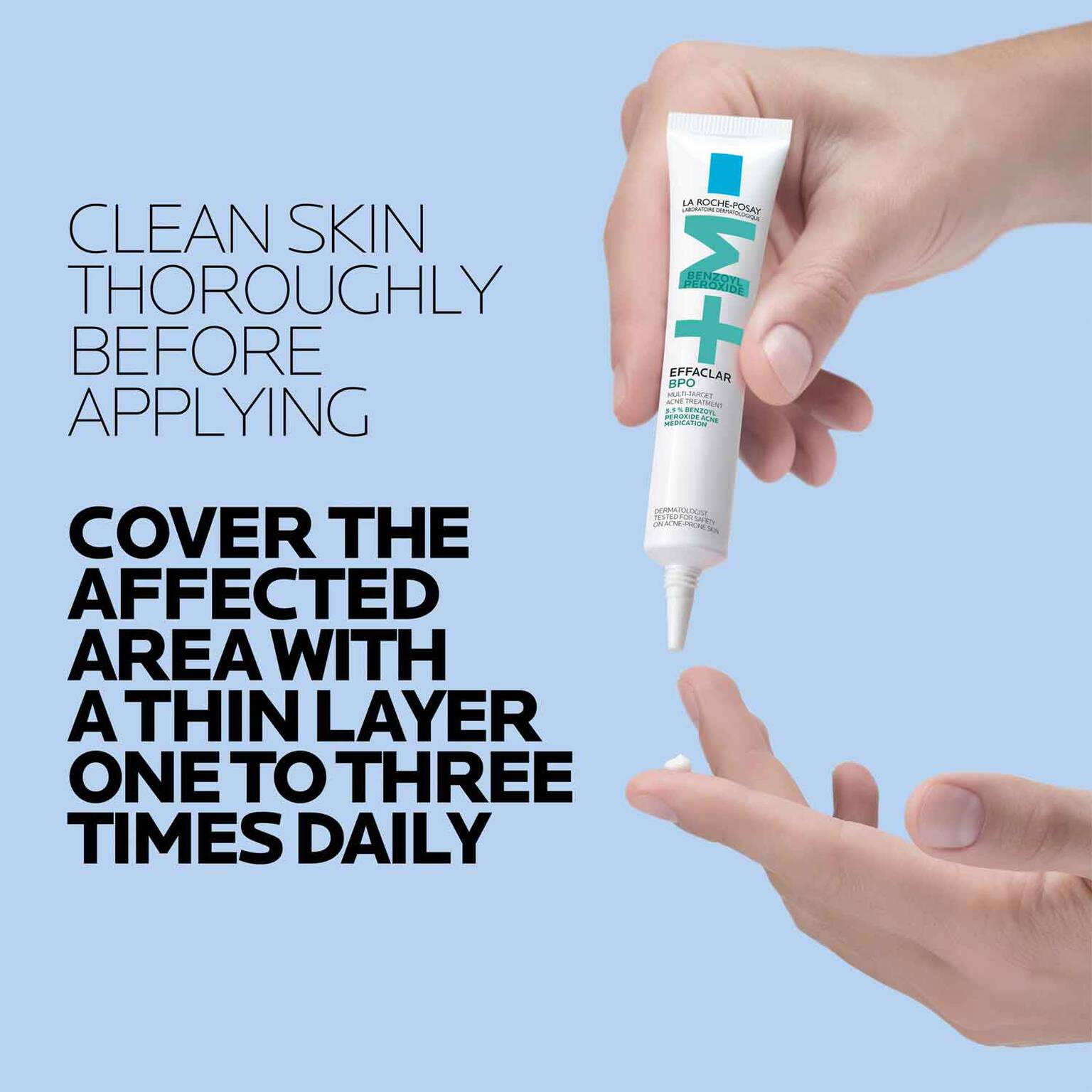 effaclar-bpo-multi-target-acne-treatment-with-5-5-benzoyl-peroxide-b8 LaRochePosay-Product-Skincare-Effaclar-BPO-20ML-3606000654884-ATF-PIM-How-To-Use.jpg